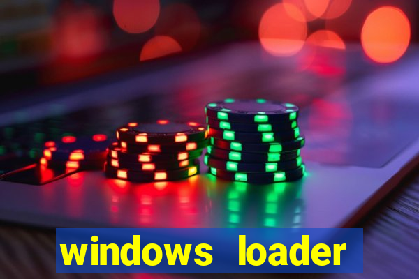 windows loader v2.2.2 download